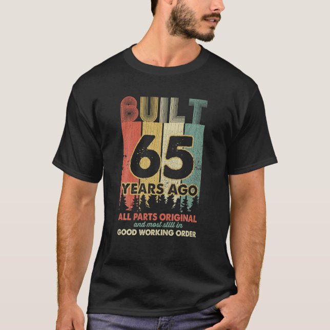 Camiseta Construido hace 65 años todas las piezas Regalos o (Anverso)