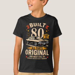 Camiseta Construido Hace 80 Años - Regalo Divertido Cumplea