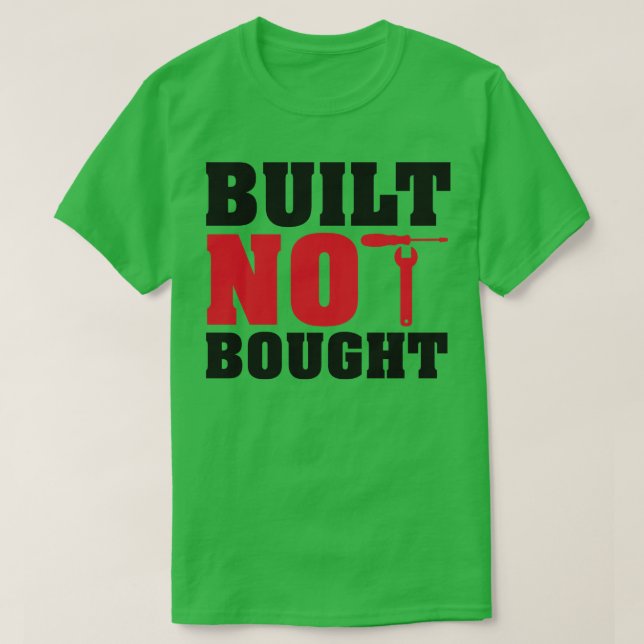 Camiseta Construido no comprado (Diseño del anverso)