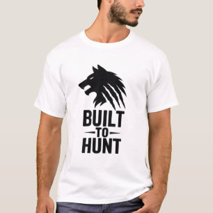 Camiseta Construido para Cazar – Motivación Alpha Wolf Gym