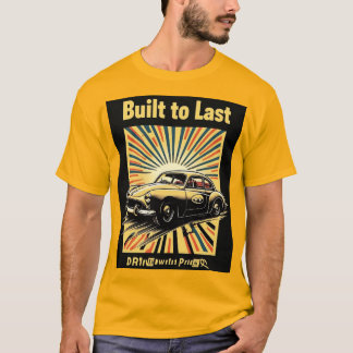 Camiseta Construido para Durar, Conducido con Orgullo – Coc