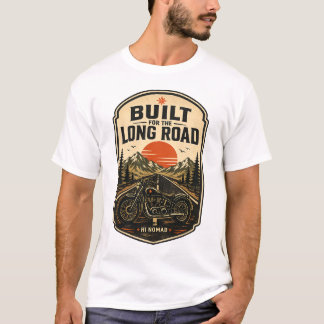 Camiseta Construido para el largo camino – Aventura en moto