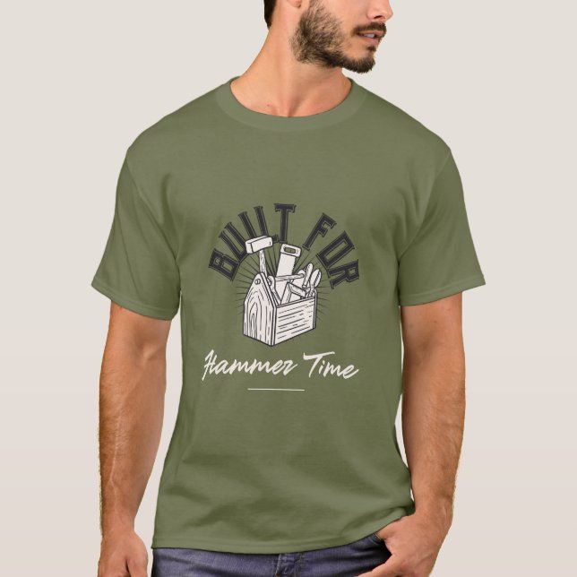 Camiseta Construido para Hammer Time Hammer Time (Anverso)