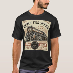 Camiseta Construido para la velocidad - Tren de vapor perso