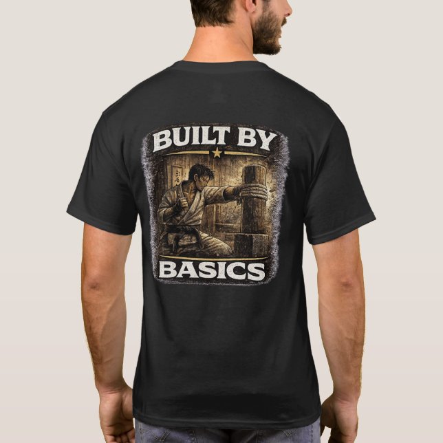 Camiseta Construido por Basics Karate  (Reverso)