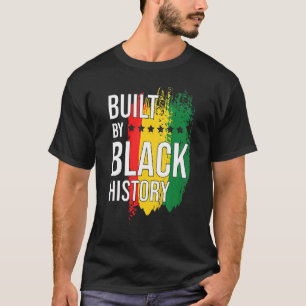 Camiseta Construido por Black History Blackity Black