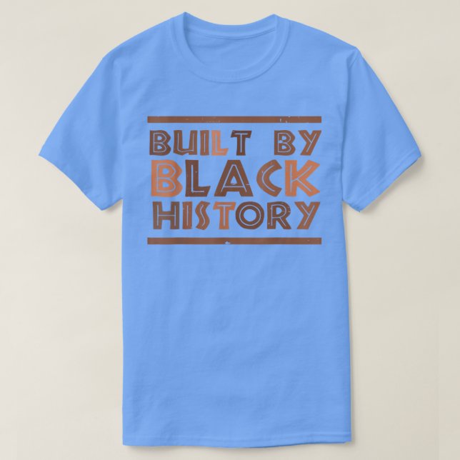 Camiseta Construido Por La Historia Negra Orgullo Negro Org (Diseño del anverso)