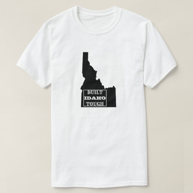 CAMISETA CONSTRUIR EL ESTADO DURO DE IDAHO (Diseño del anverso)