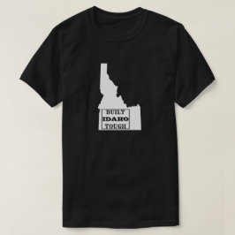 CAMISETA CONSTRUIR EL ESTADO DURO DE IDAHO