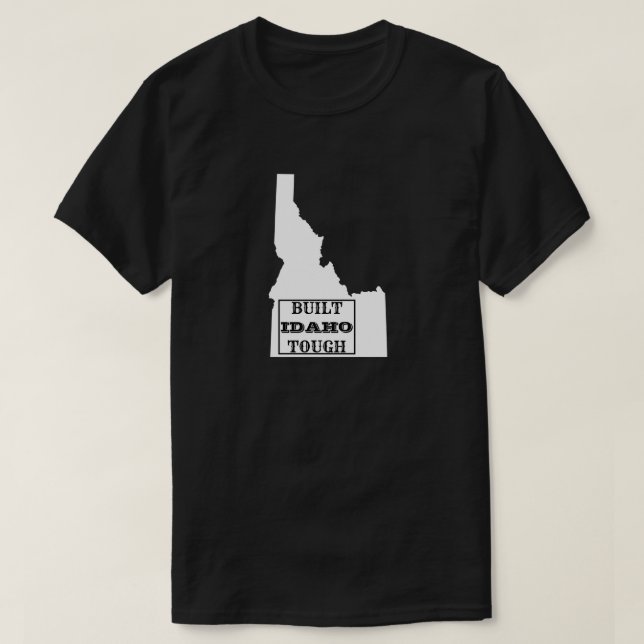 CAMISETA CONSTRUIR EL ESTADO DURO DE IDAHO (Diseño del anverso)