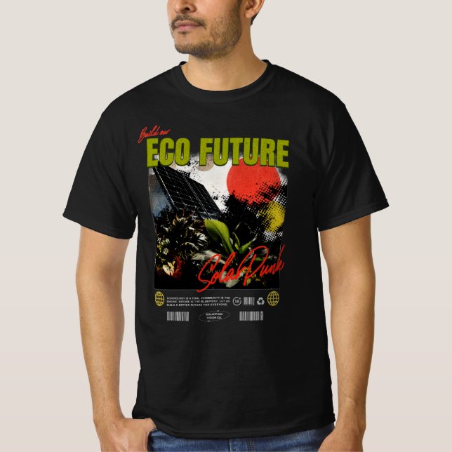 Camiseta Construir nuestro futuro ecológico - Diseño de Cal (Anverso)