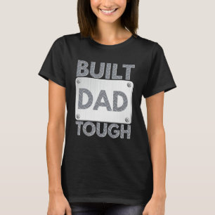 Camiseta Construir papá fuerte número uno Patriota Día Padr