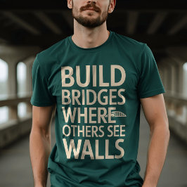 Camiseta Construir puentes: tipografía creativa
