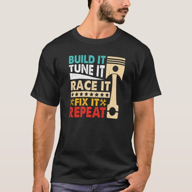 Camiseta Construir Tune It Race It Break Carreras Mens Drag (Anverso)
