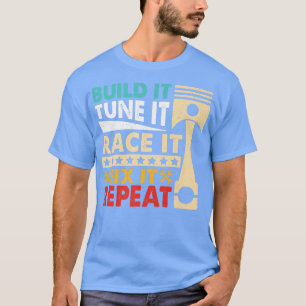 Camiseta Construir Tune It Race It Break Funny Carreras Men