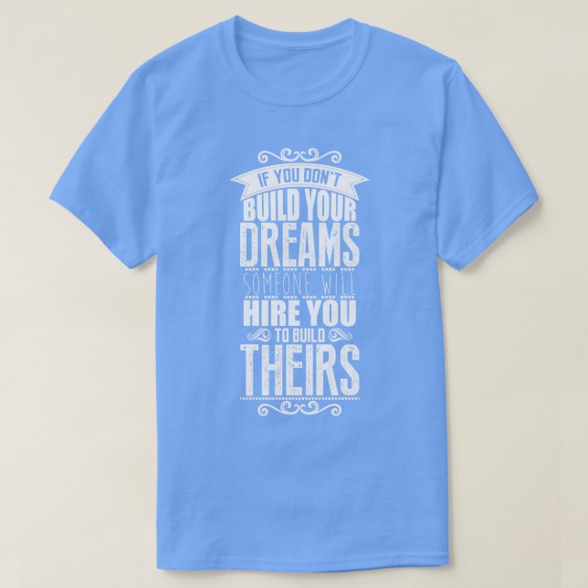Camiseta Construir tus sueños (Diseño del anverso)