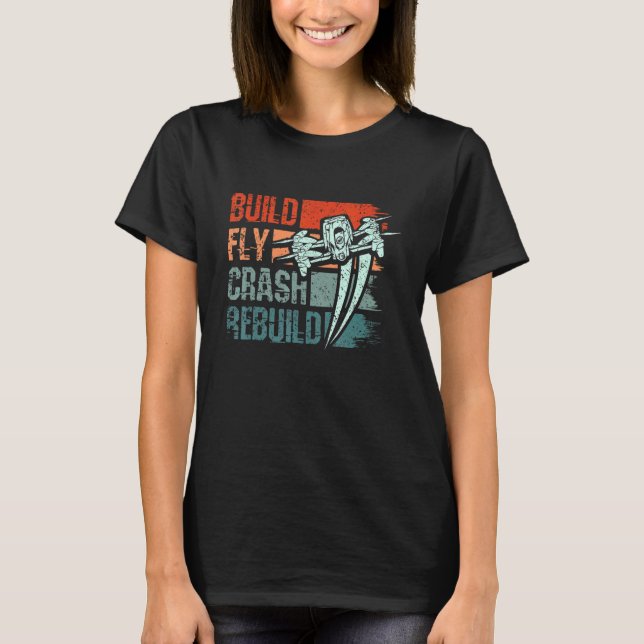 Camiseta Construir un dron de reconstrucción de colisión de (Anverso)