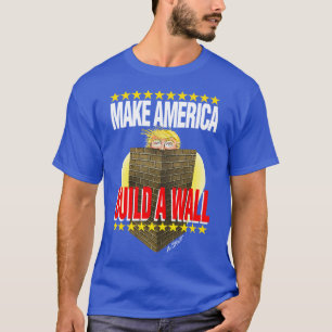Camiseta Construir un muro para Trump -