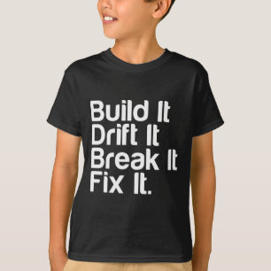 Camiseta Constrúyalo, derívelo, rómpalo, FixIt - coche d