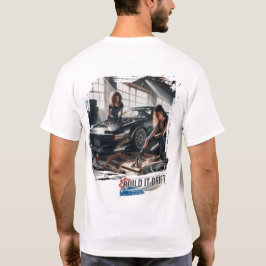 Camiseta Constrúyelo a Deriva en "Bumpers & Bolts Garage"