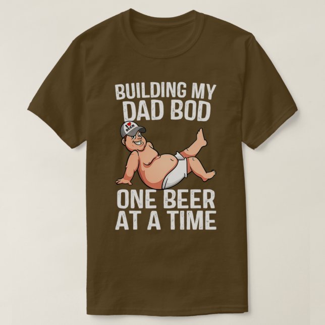 Camiseta Construyendo Mi Papá Hod Una Cerveza A La Vez T (Diseño del anverso)