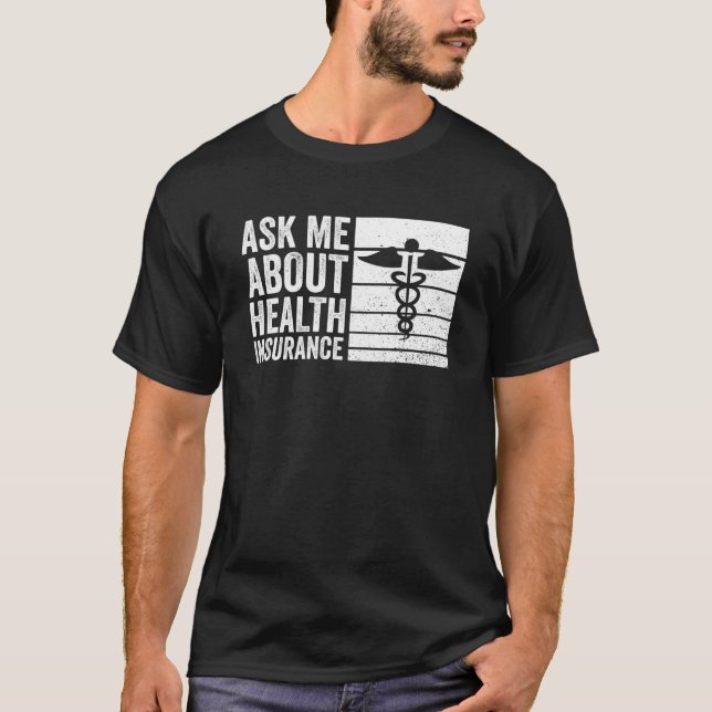 Camiseta Consultor De Seguros De Salud Para Agente De Segur (Anverso)