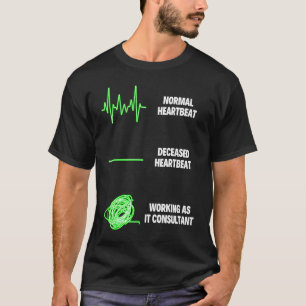 Camiseta Consultor de TI Trabajador Técnico de Información 
