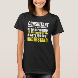 Camiseta Consultor - Resolvemos Problemas