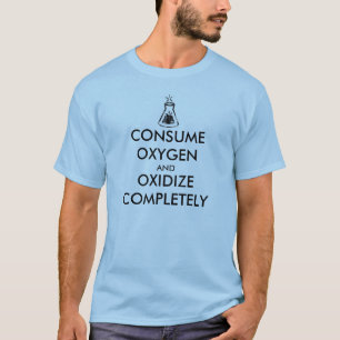 Camiseta Consumir Oxígeno y Oxidarse Completamente