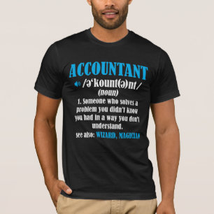 Camiseta Contabilidad divertida de la definición de la ide