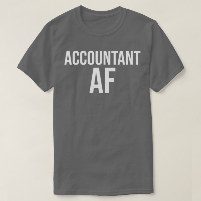 Camiseta Contable Af Funny Accounting Cpa Gift (Diseño del anverso)