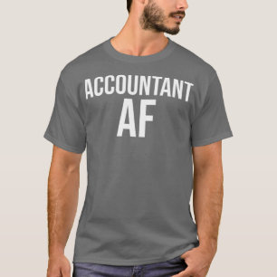 Camiseta Contable Af Funny Accounting Cpa Gift