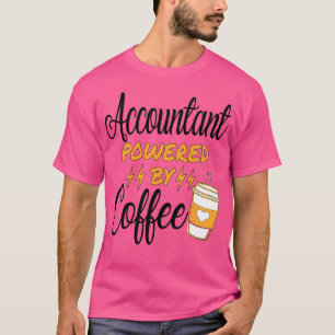 Camiseta Contable alimentado por el café