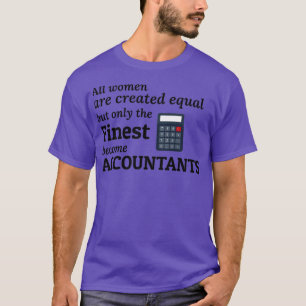 Camiseta Contable Cpa Funny diciendo regalo 13