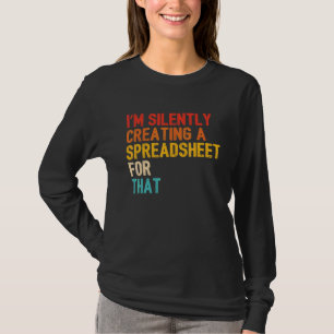 Camiseta Contable Creando Silenciosamente Una Hoja De Cálcu