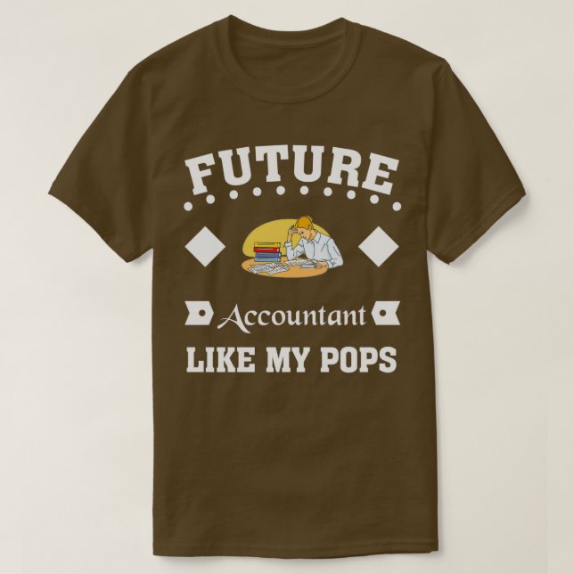 Camiseta Contable Futuro Como Mis Pops (Diseño del anverso)