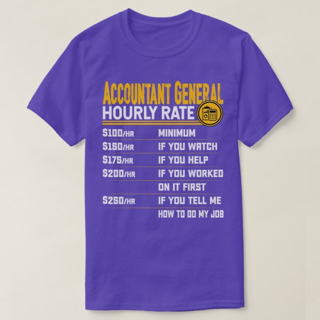 Camiseta Contable General Hourrate Funny Accountant Ac (Diseño del anverso)