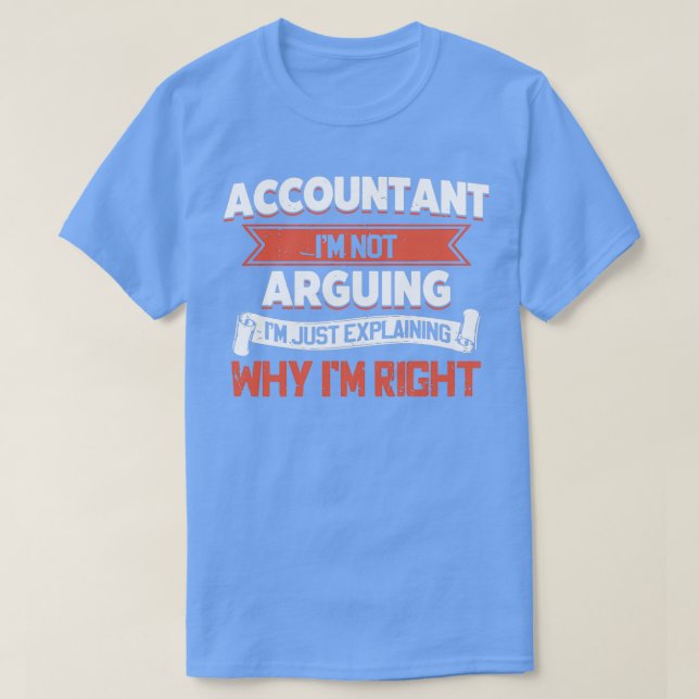 Camiseta Contable Ix27m No Argumenta Ix27m Solo Explica (Diseño del anverso)