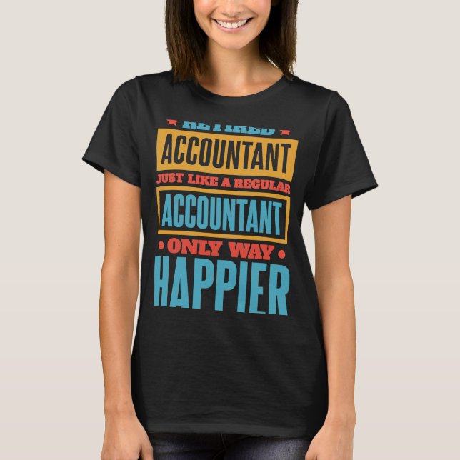 Camiseta Contable jubilado para contable de CPA (Anverso)