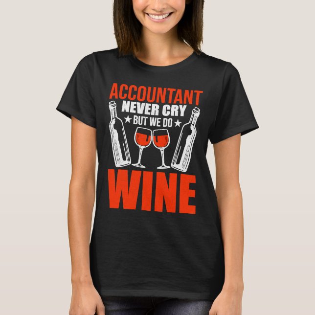Camiseta Contable Nunca Lloró Pero Sí Vino Cpa (Anverso)