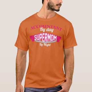 Camiseta contable por día supermamá por noche