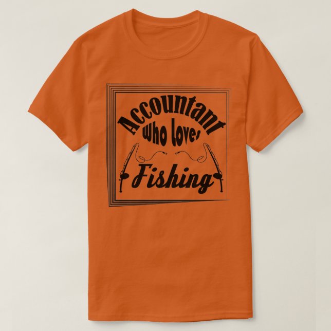 Camiseta Contable que ama la pesca 2 (Diseño del anverso)