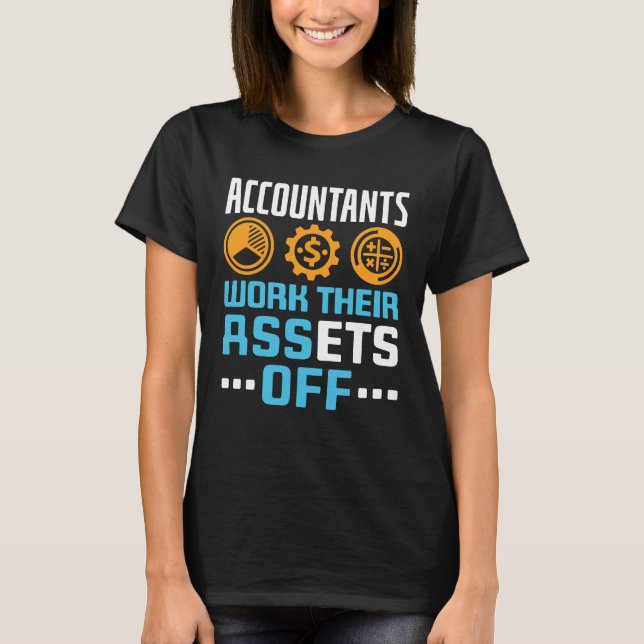 Camiseta Contables trabajan sus activos fuera de CPA divert (Anverso)