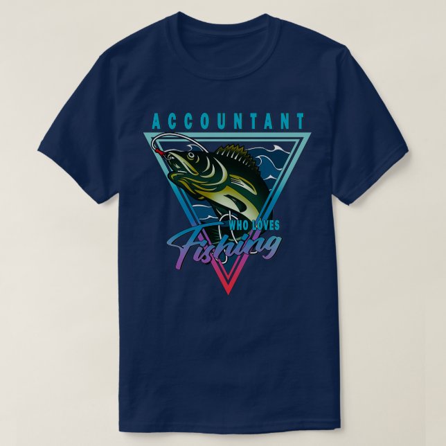 Camiseta Contador a quien le encanta la cotización de pesca (Diseño del anverso)