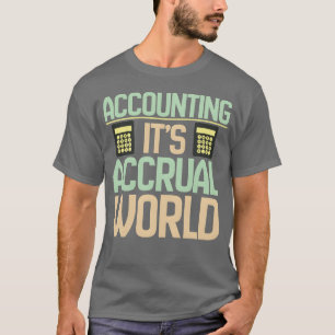 Camiseta Contador Contabilidad Es su mundo de devengo 70s d