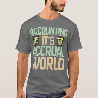 Camiseta Contador Contabilidad Es su mundo de devengo 70s d