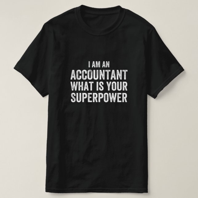 Camiseta contador ¿Cuál es tu superpoder? (Diseño del anverso)