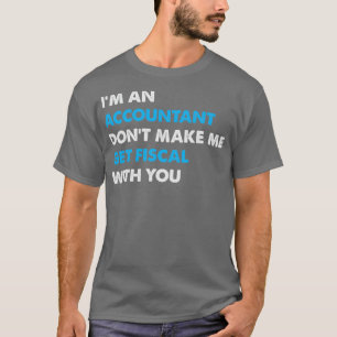 Camiseta Contador de contabilidad Dinero fiscal Funcionario