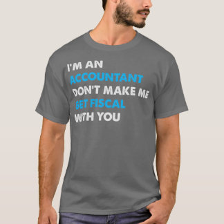 Camiseta Contador de contabilidad Dinero fiscal Funcionario