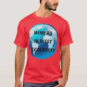 Camiseta contador de okayest del mundo